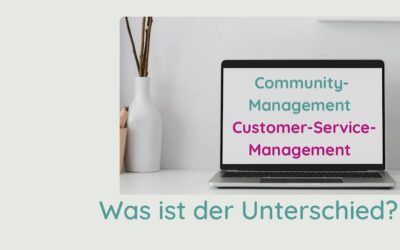 Community-Management oder Customer-Service-Management – was ist der Unterschied?