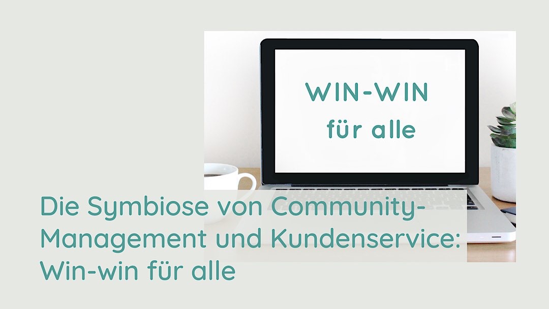 Die Symbiose von Community-Management und Kundenservice: Win-win für alle