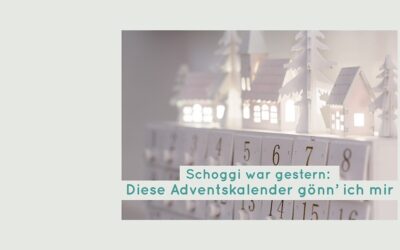 Schoggi war gestern: Diese Adventskalender gönn’ ich mir